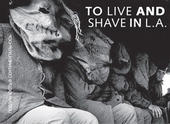 To Live and Shave in L.A. profile picture