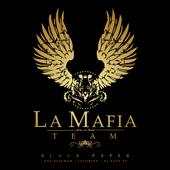 La Mafia TEAM BLACKPAPER DISPONIBLE profile picture