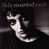 This Mortal Coil profile picture