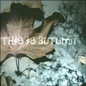 This Is Autumn profile picture