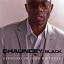 CHAUNCEY BLACK - CHURCHBOY? COMING SOON!! profile picture