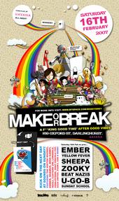 MAKE OR BREAK: SATURDAY 16th Of February @ HAVANA profile picture