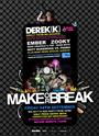 MAKE OR BREAK: SATURDAY 16th Of February @ HAVANA profile picture