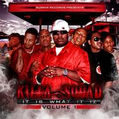 KILLA SQUADâ„¢ `IT IS WHAT IT IZ` MIXTAPE OUT NOW! profile picture