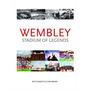 WEMBLEY: STADIUM OF LEGENDS (book) profile picture