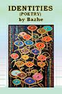 Bazhe (bazhe.com) Author, Poet, and Artist profile picture