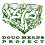 DOUG MEANS PROJECT profile picture