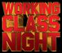 Working Class Night profile picture