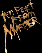 Ten Feet From Murder NEEDS A DRUMMER profile picture