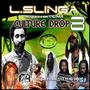 L. SLINGA CULTURE DROP 8 INSTORE @ DUB VENDOR NOW! profile picture