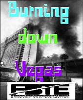 Burning down Vegas profile picture