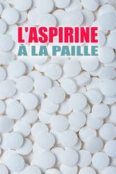 laspirinealapaille