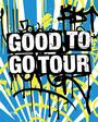 Good To Go Tour 2008 profile picture