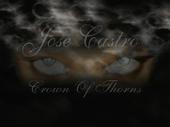 Jose Castro(Crown Of Thorns)Official Music Page profile picture