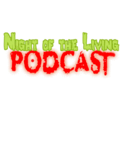 nightofthelivingpodcast