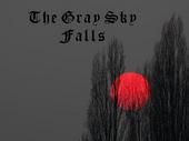 The Gray Sky Falls (NEW TRACK UP!) profile picture