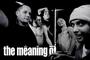 The Meaning Of - NEW SHOWS ADDED profile picture