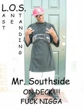Mr.SouthSide says L.O.S on Deck fuck nigga profile picture