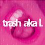 Trash Aka L profile picture