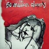 50 Million Clowns profile picture