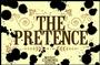 THE PRETENCE (help us book our tour!!) profile picture