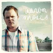 Aaron Moses (Album Available on Itunes!!!) profile picture