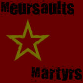 Meursaults Martyrs profile picture