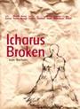 Icharus Broken - OUT NOW ON DVD! profile picture