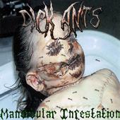 Dick Ants - Mandibular Infestation [New Songs Up] profile picture