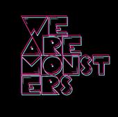 We Are Monsters profile picture