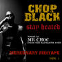 CHOP BLACK STAY HEATED ENT. profile picture