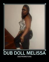 â™¥Dub Doll Melissa Of Dub Promotionsâ™¥â„¢ profile picture