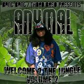 Anymal ( Welcome 2 Da Jungle Vol 2 Coming 06-14-08 profile picture