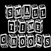 SMALL TIME CROOKS profile picture