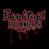 Bankrupt Records (official myspace) profile picture