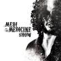 medi and the medicine show profile picture