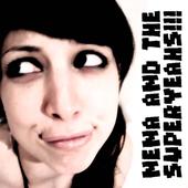 Nena and The Superyeahs (MIX IN PROGRESS) profile picture