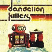 Dandelion Killers profile picture