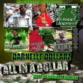 Darnelle Dollarz-All In A Dollar Is OUT NOW!! profile picture