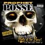 Official Prophet Posse Page profile picture