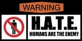 H.A.T.E. (Humans Are The Enemy) profile picture