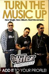 THE BILZ & KASHIF - Turn the Music Up *New Son profile picture