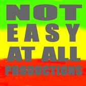 NOT EASY AT ALL PRODUCTIONS profile picture