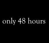 Only 48 hours profile picture