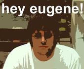 Hey Eugene! profile picture