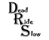 Dead Ride Slow profile picture