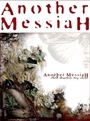 ANOTHER MESSIAH - Go Forth & Die!! profile picture