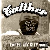 CALIBER-ENTER MY CITY-JULY 15TH profile picture