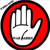 ICHIBA BOYS ARE WAR BABIES! profile picture