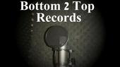 BOTTOM 2 TOP RECORDS profile picture